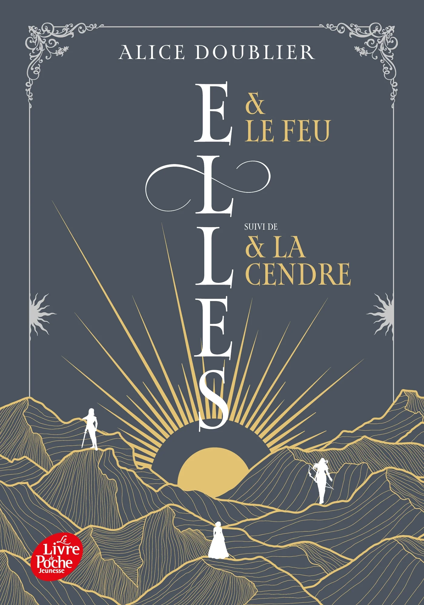 Elles et le feu - Duologie
