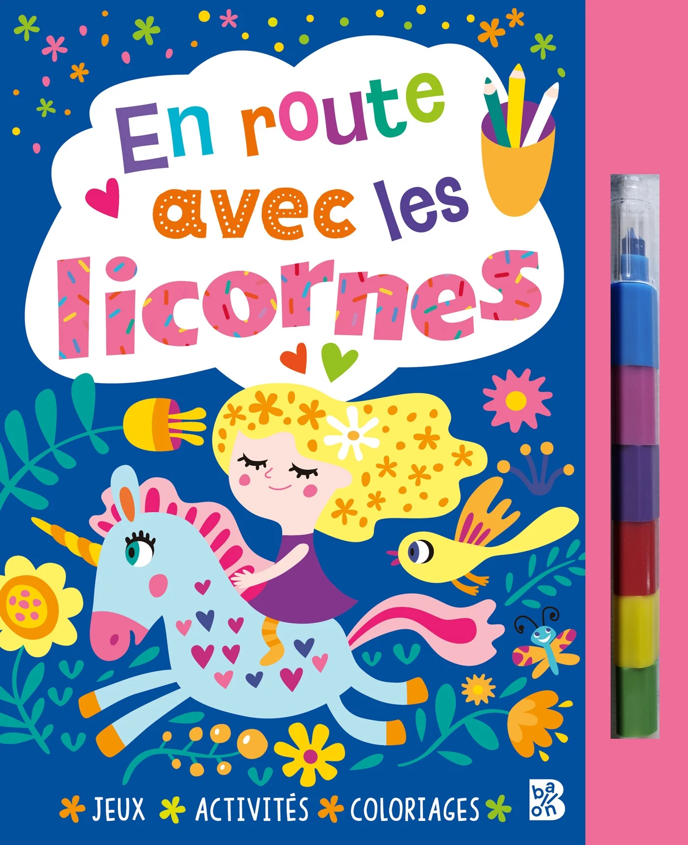 En route avec les licornes (livre avec feutre)