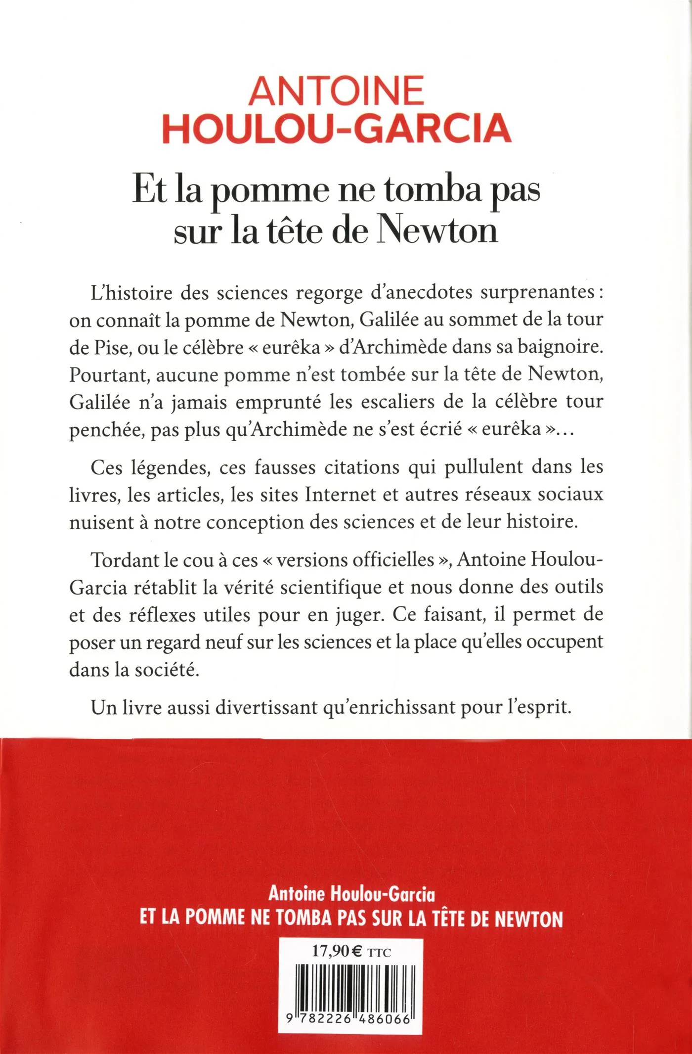 Et la pomme ne tomba pas sur la tête de Newton : ces petits mensonges qui ont fait l'histoire des sciences - Image 2