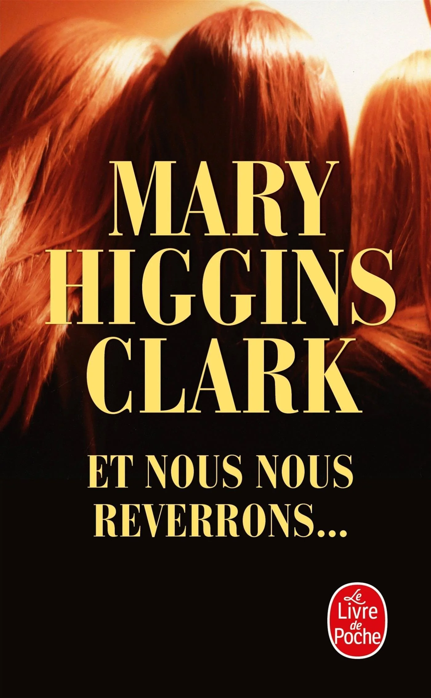 ET NOUS NOUS REVERRONS