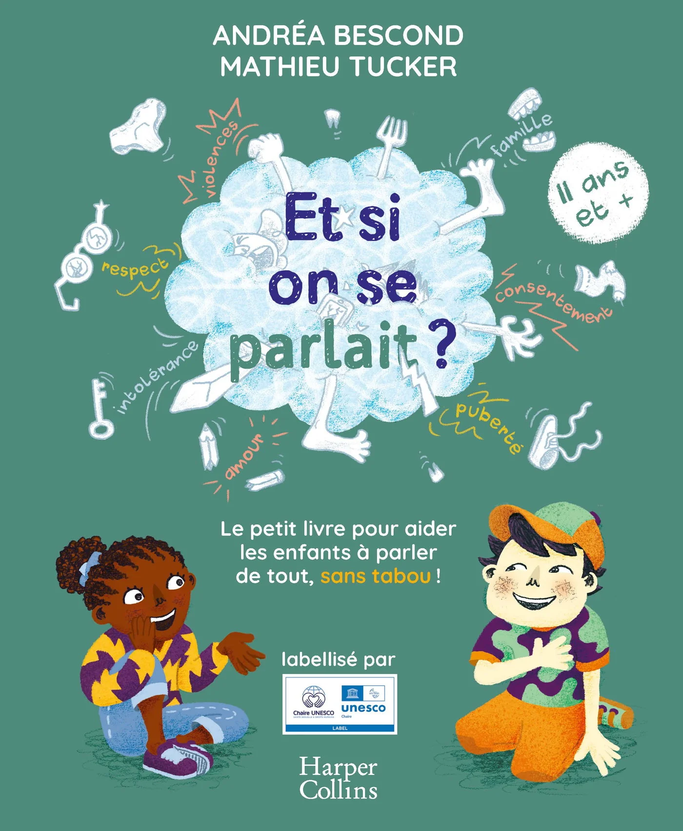 Et si on se parlait ? (11 ans et plus) - Nouvelle Edition 2025