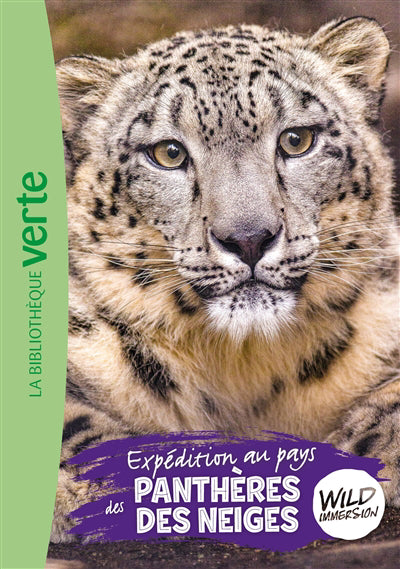 Wild Immersion 17 - Expédition au pays des panthères des neiges