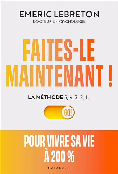 Faites-le maintenant !
