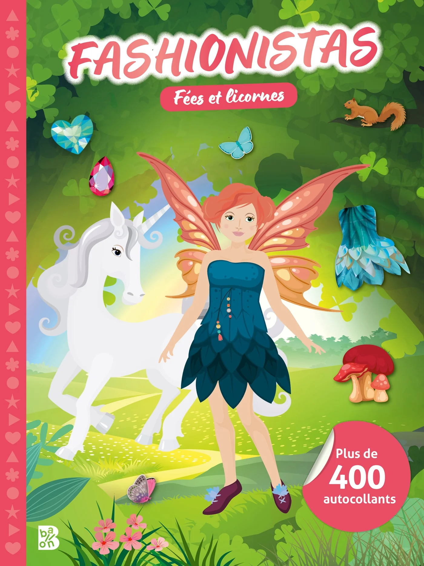 Fashionistas : Fées et licornes