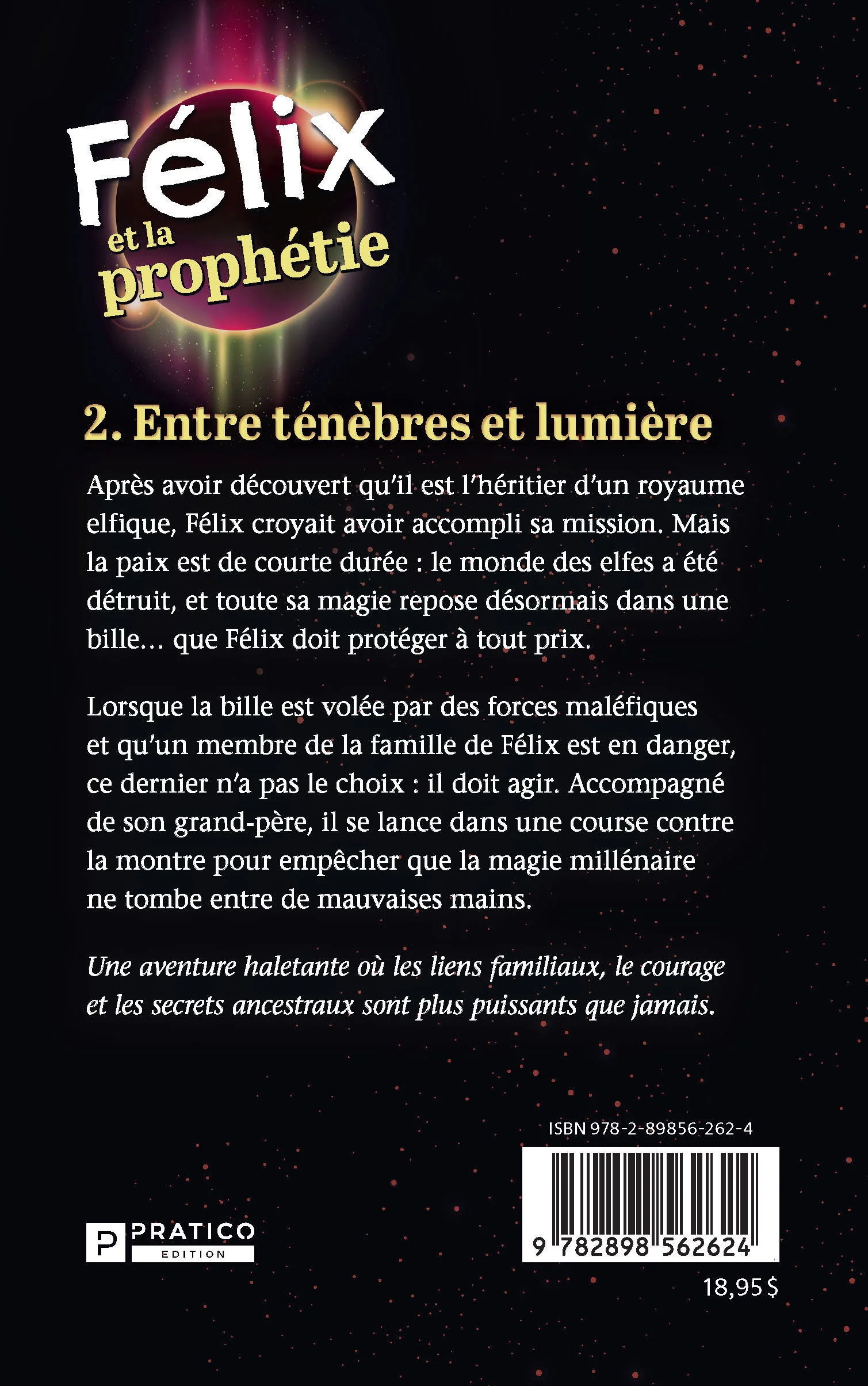 FELIX ET LA PROPHETIE 2 -ENTRE TENEBRES - Image 2