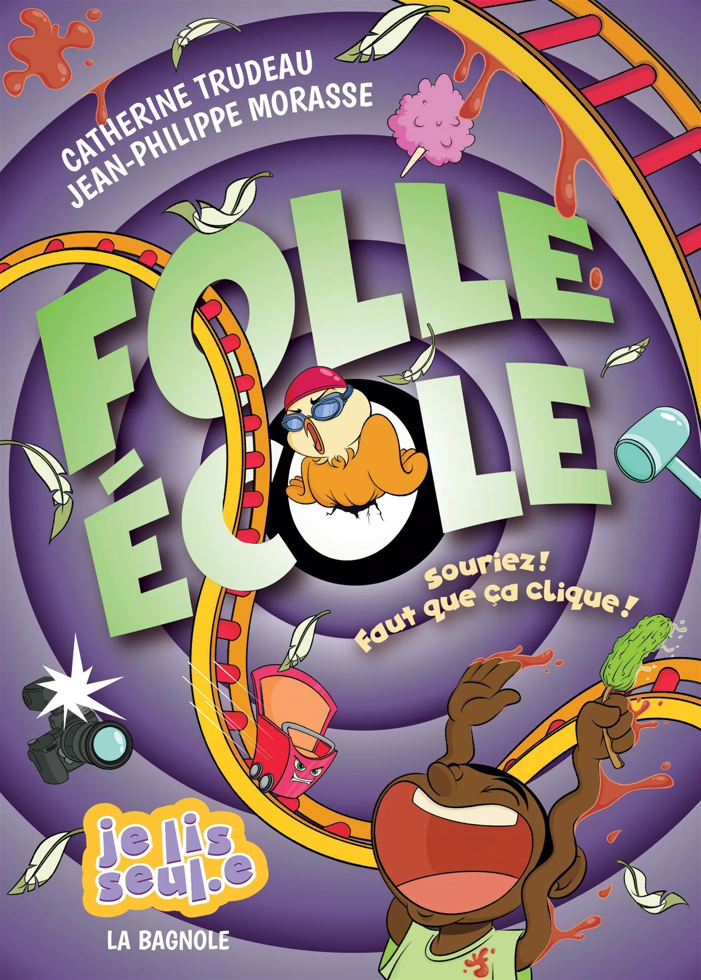 Folle École - Souriez ! Faut que ça clique !