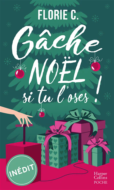 Gâche Noël, si tu l'oses !