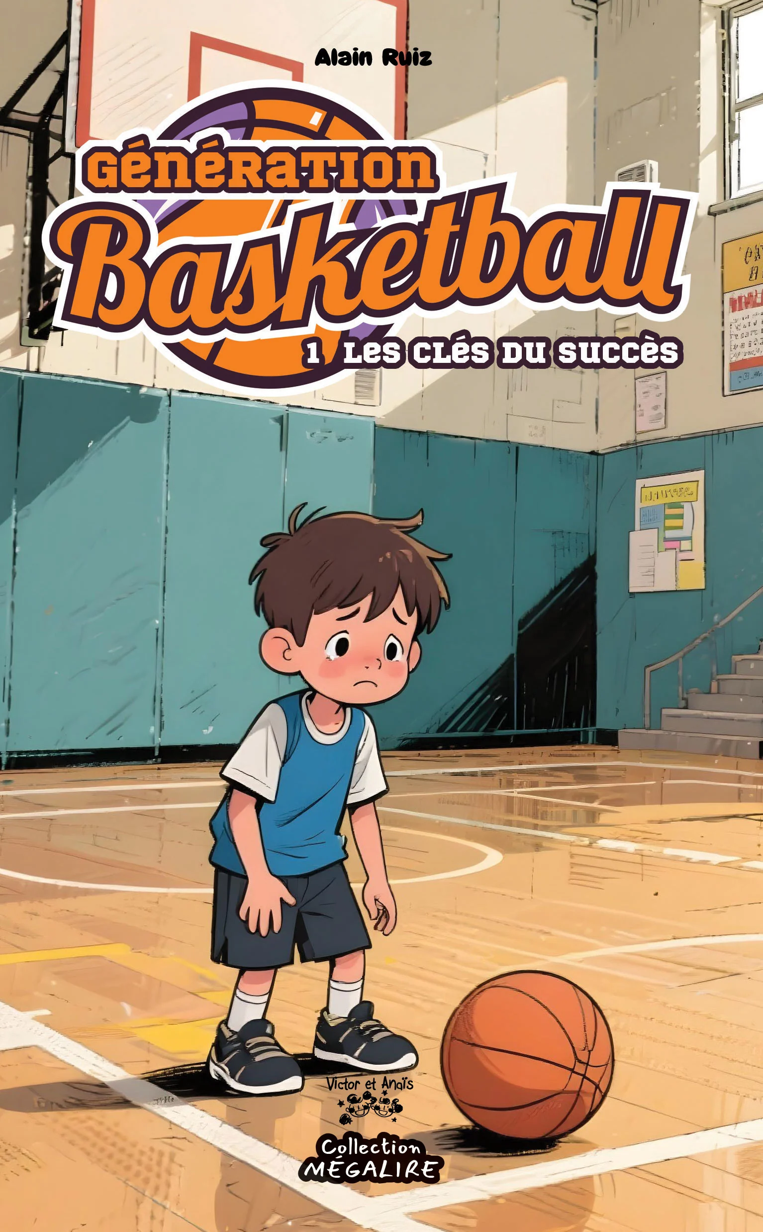 Génération basketball - Tome 1