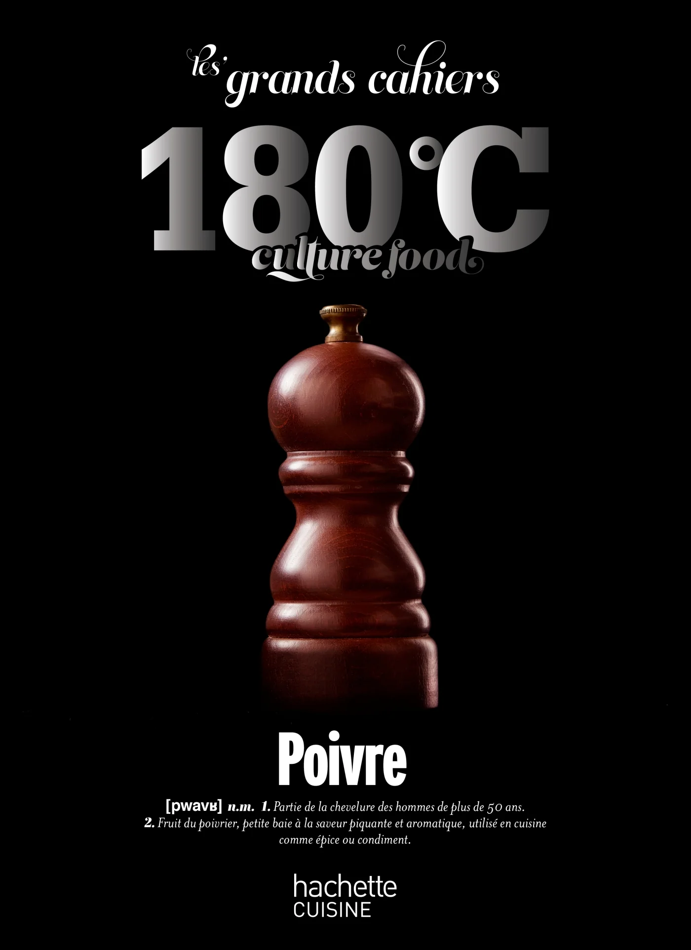 Grand Cahier 180°, Poivre