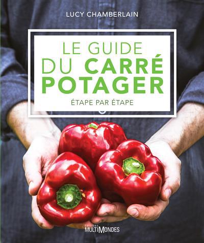 GUIDE DU CARRE POTAGER -LE