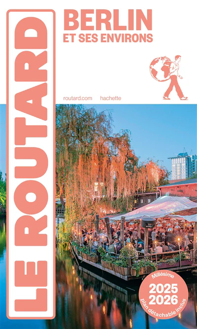 Guide du Routard Berlin et ses environs 2025/26