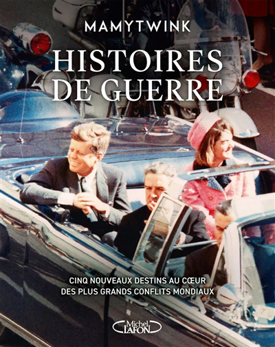 Histoires de guerre t.3