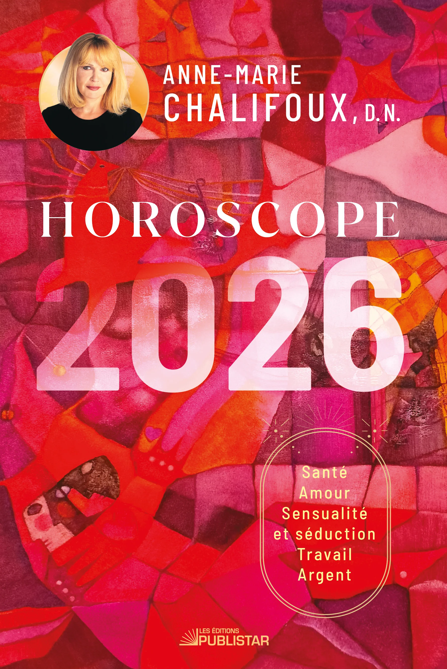 Horoscope 2026 - Anne-Marie Chalifoux
