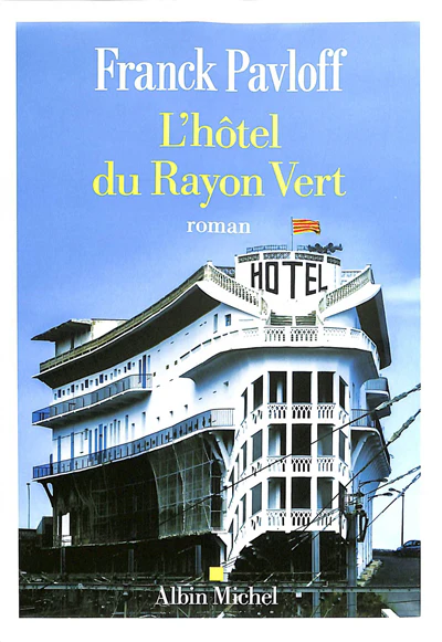 L'hôtel du rayon vert