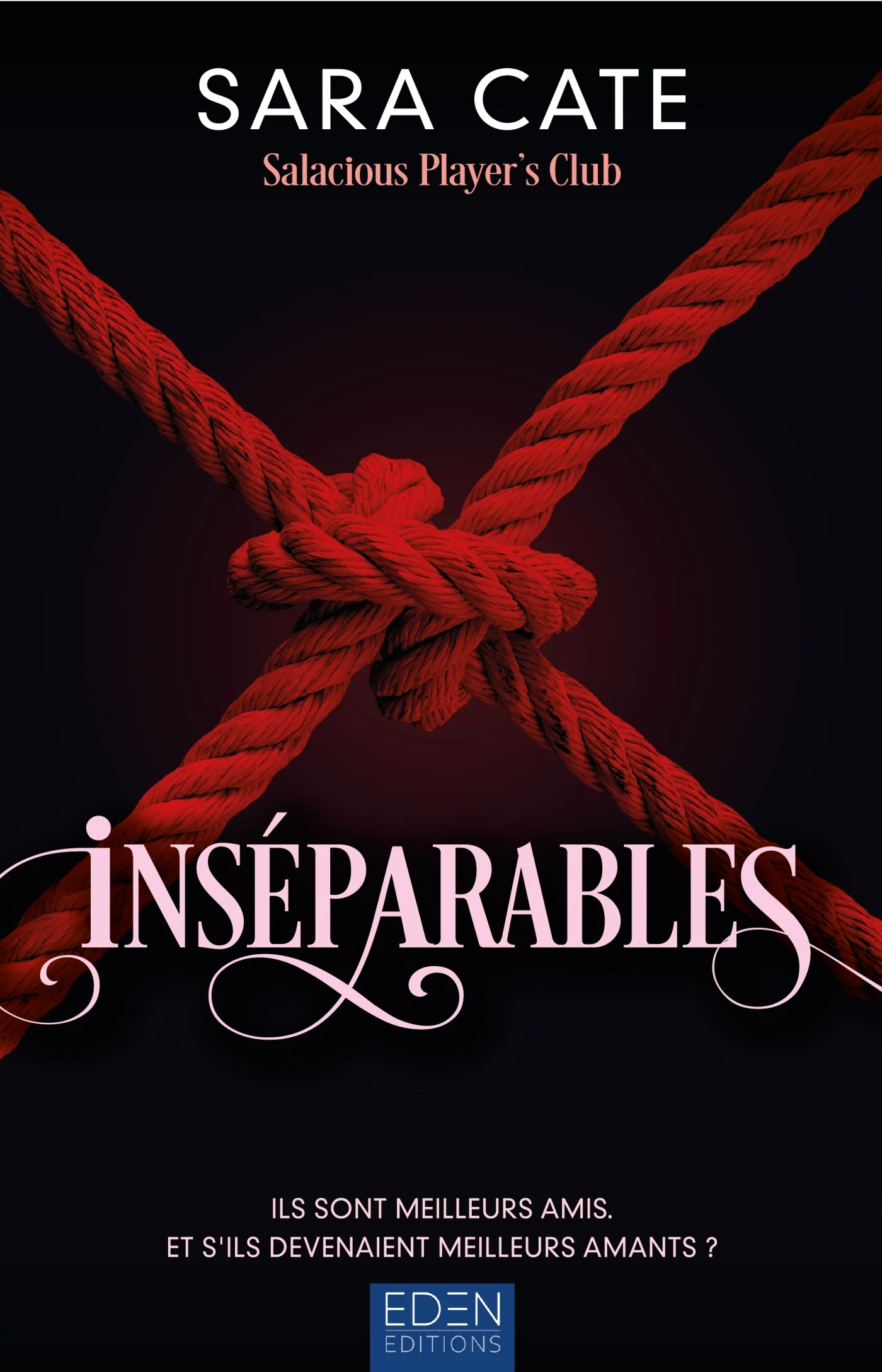 Inséparables-Salacious Players Club T3
