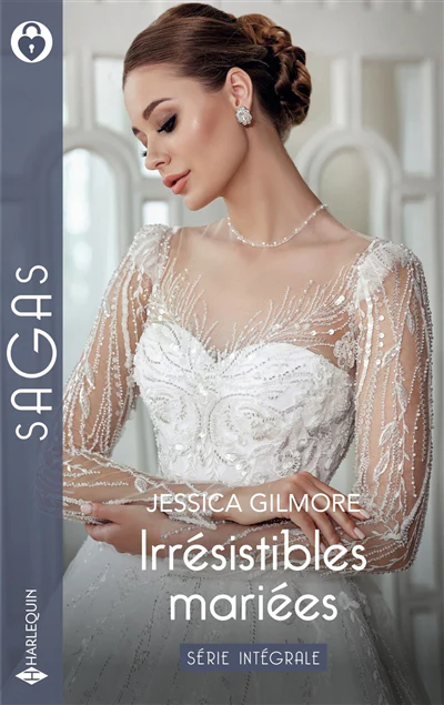 Irrésistibles mariées - Série Intégrale
