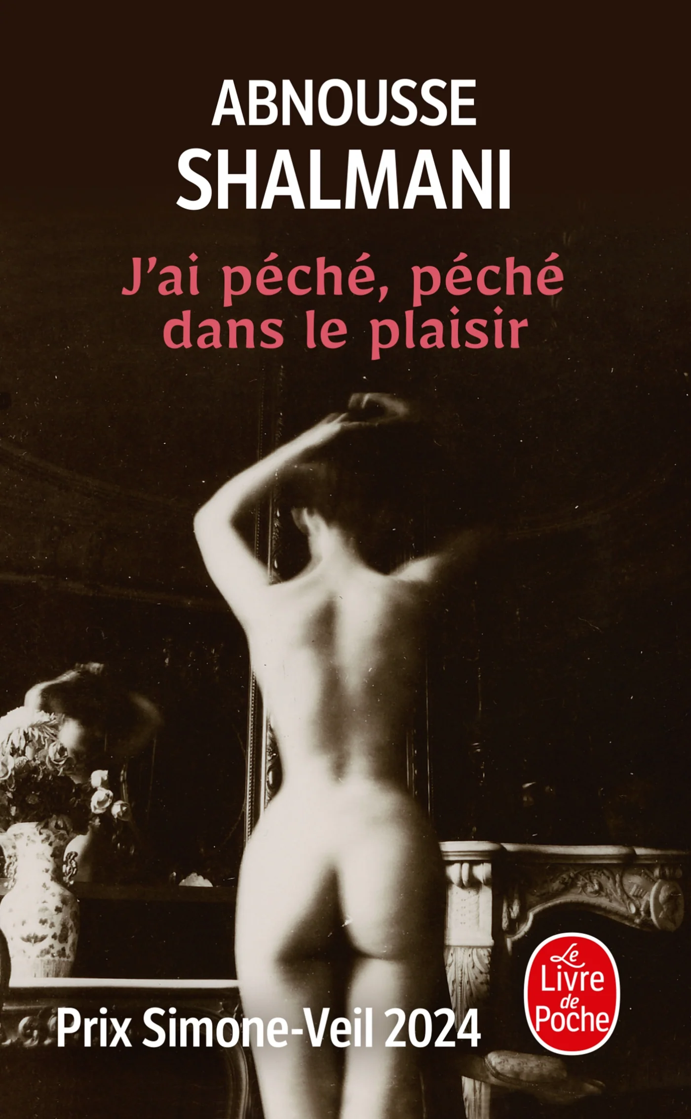 J'ai péché, péché dans le plaisir