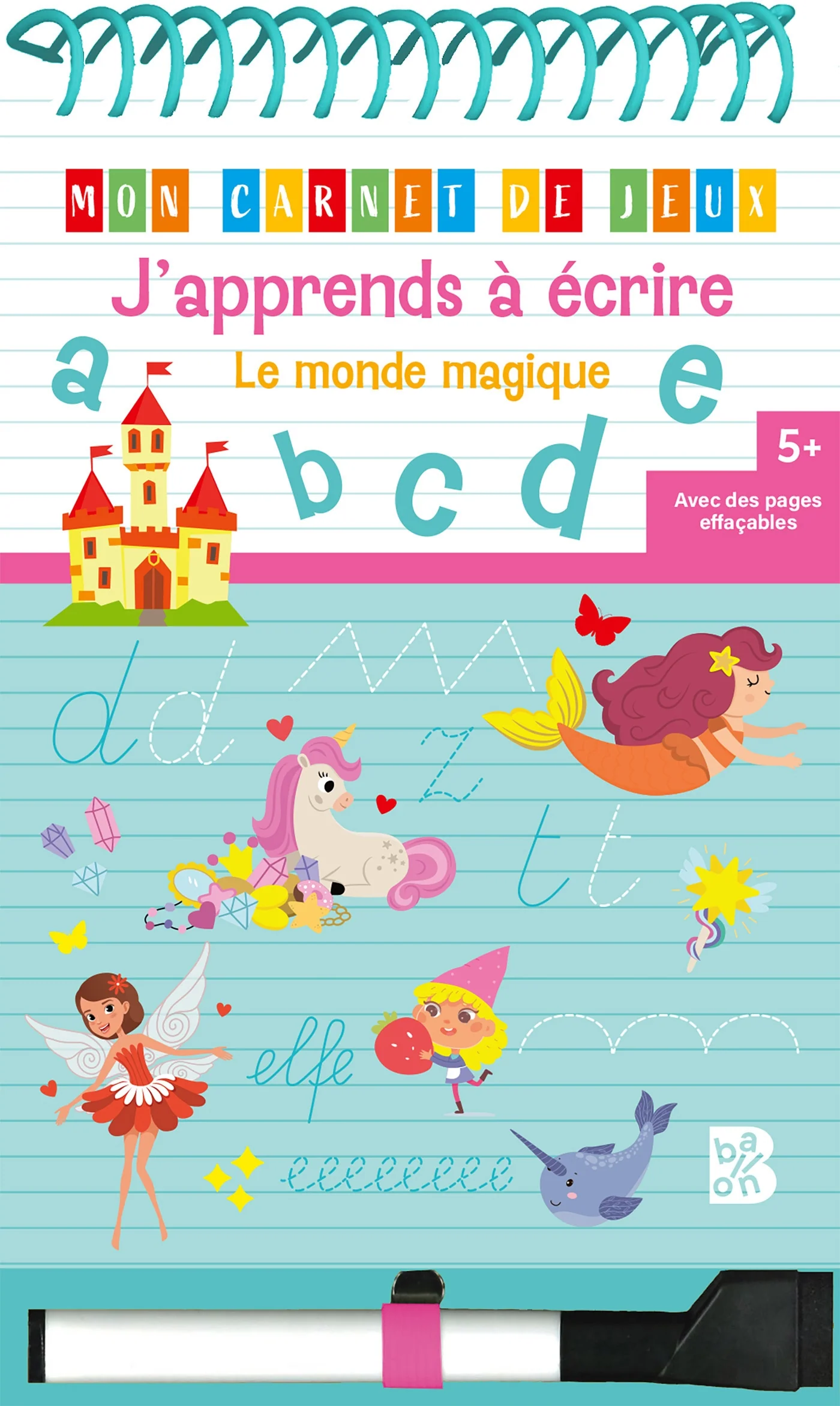 J'apprends à écrire : Le monde magique 5+
