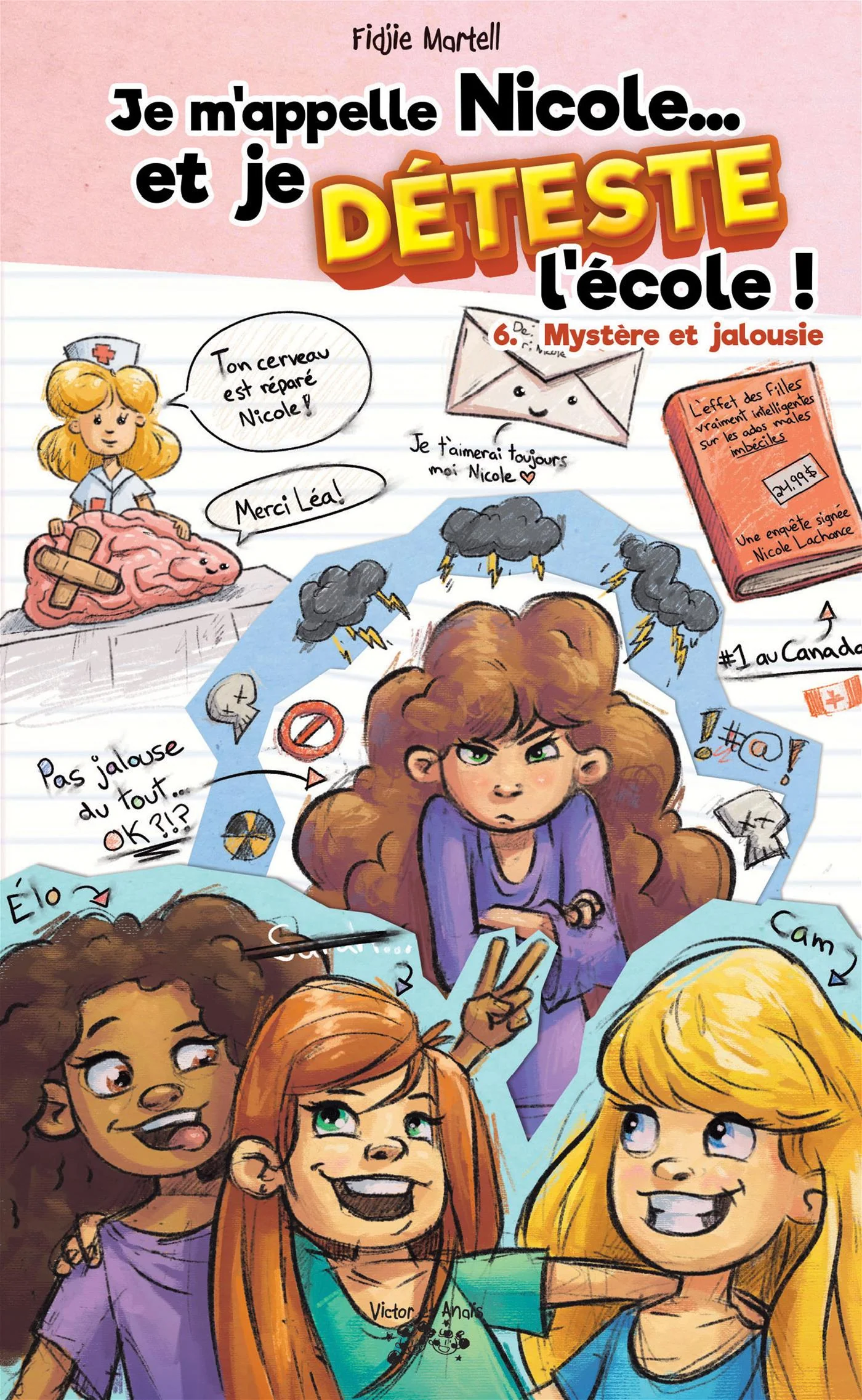 JE M'APPELLE NICOLE ET JE DÉTESTE L'ÉCOLE T06