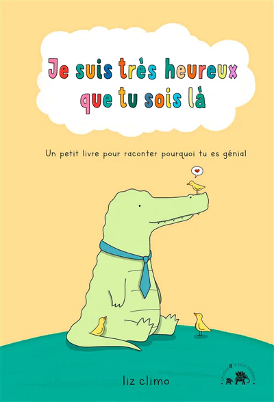 Je suis très heureux que tu sois là
