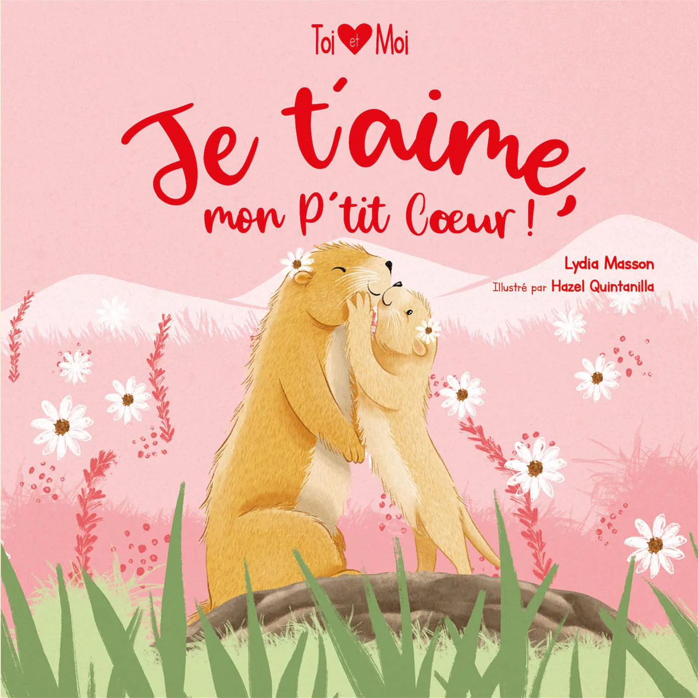 Je t'aime, mon p'tit coeur