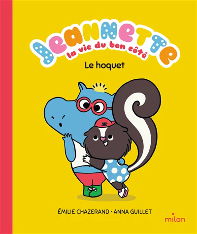 Jeannette -  Le hoquet