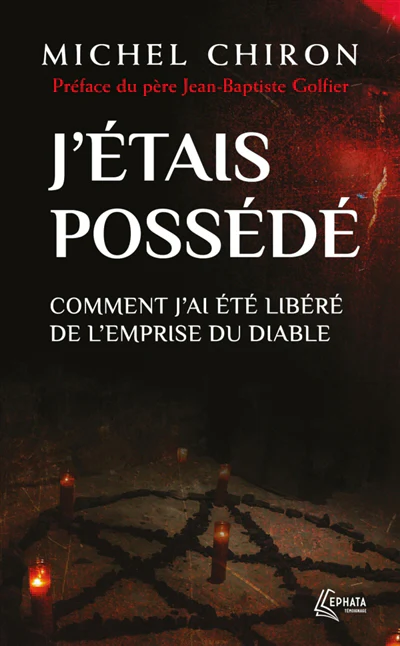 J'étais possédé