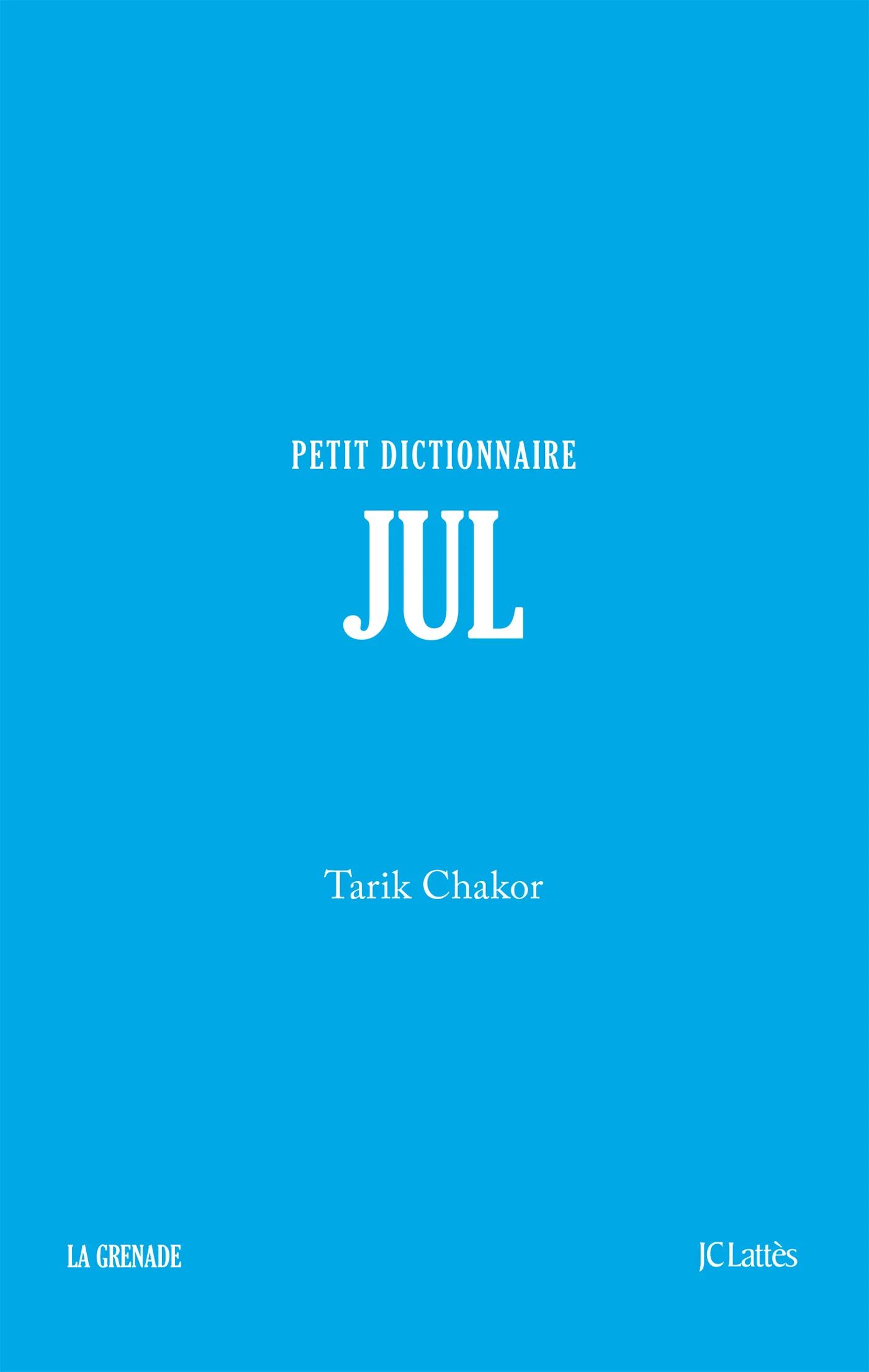 Jul - Petit dictionnaire