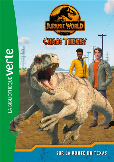 Jurassic World, la théorie du chaos 02 - Sur la route du Texas