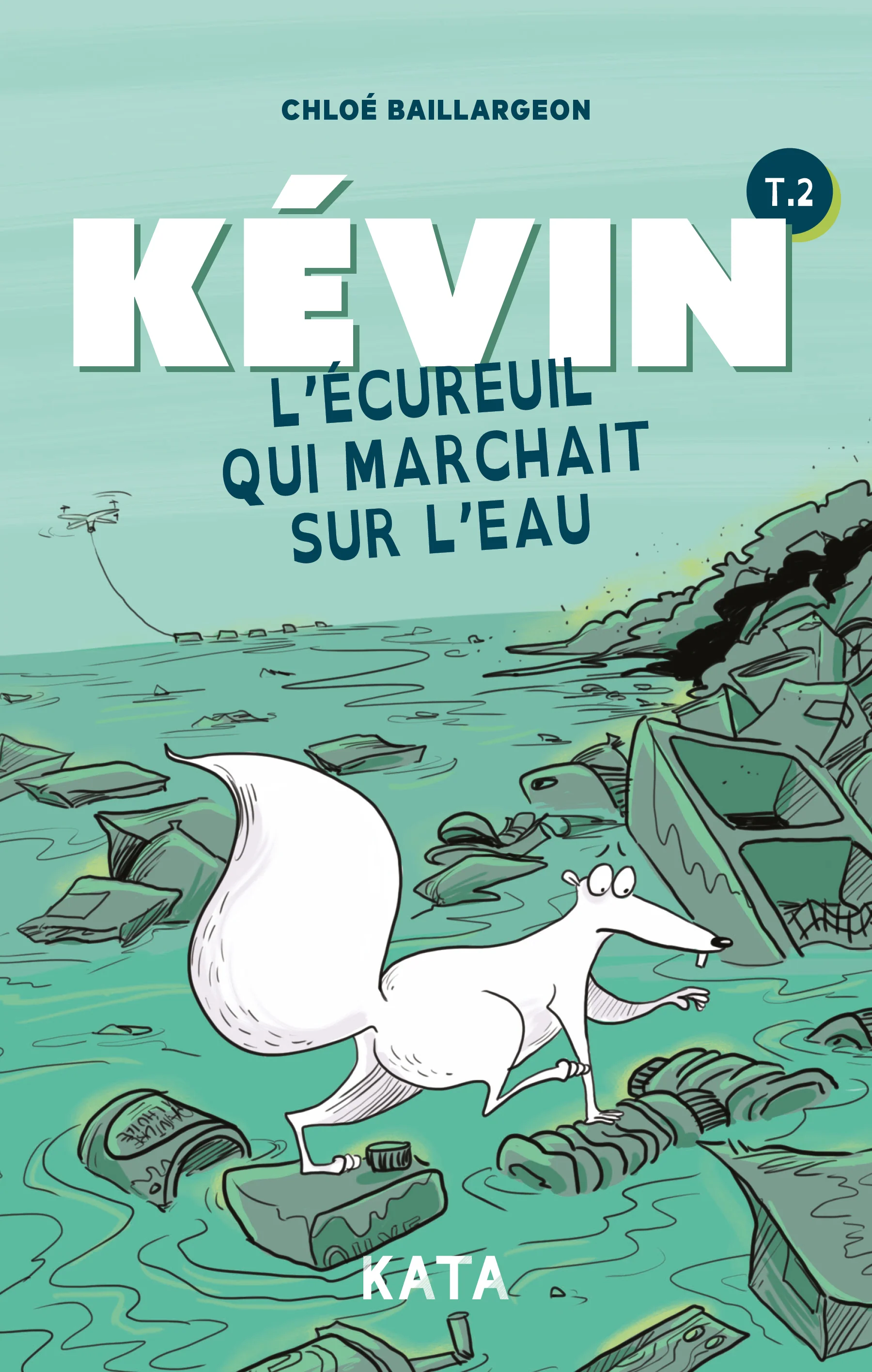 KEVIN L'ÉCUREUIL T02