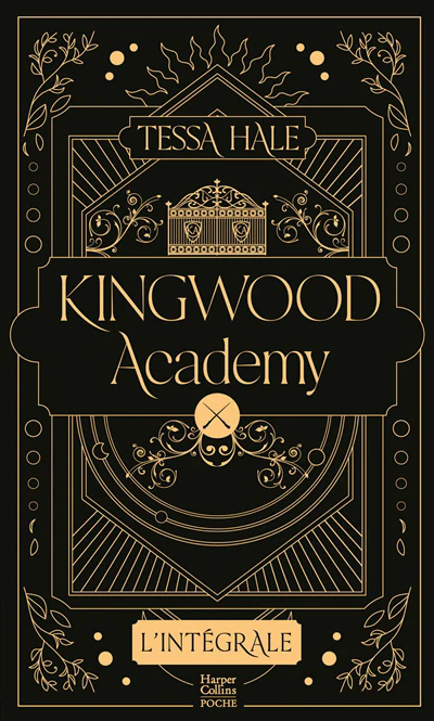 Kingwood Academy - L'Intégrale