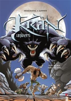 Krän univers, Vol. 1. Coup de mou chez les durs