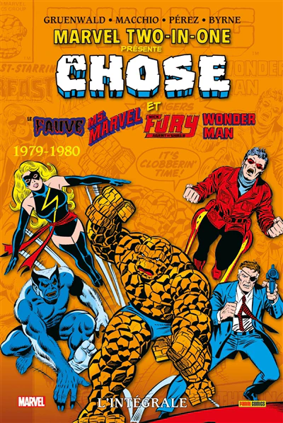 La Chose et le Fauve, Ms. Marvel, Nick Fury, Wonder Man : 1979-1980