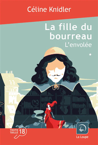 La fille du bourreau - L'envolée (Vol. 1)
