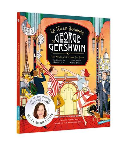 La Folle Journée de George Gershwin - livre-CD