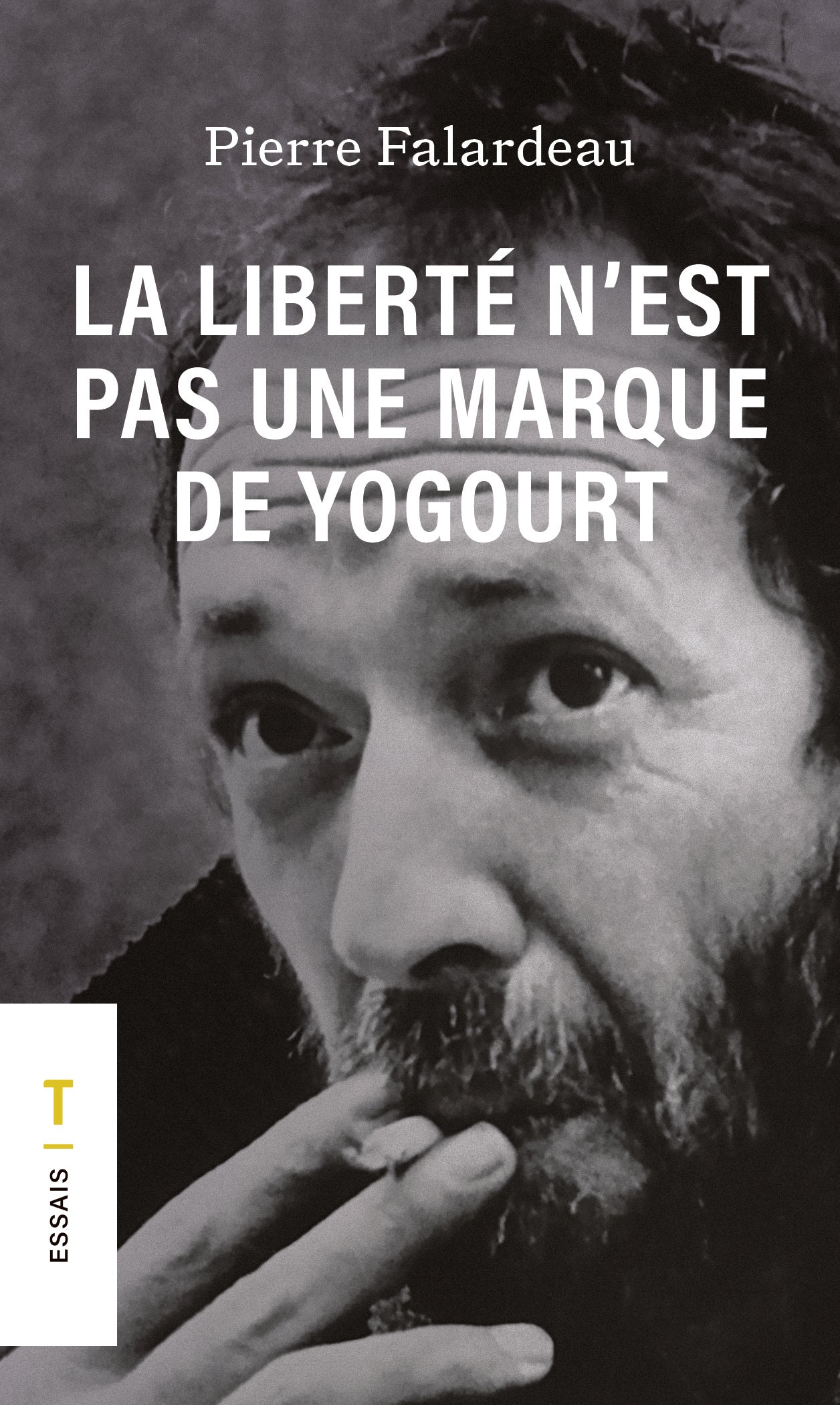 La liberté n'est pas une marque de yogourt - Format poche