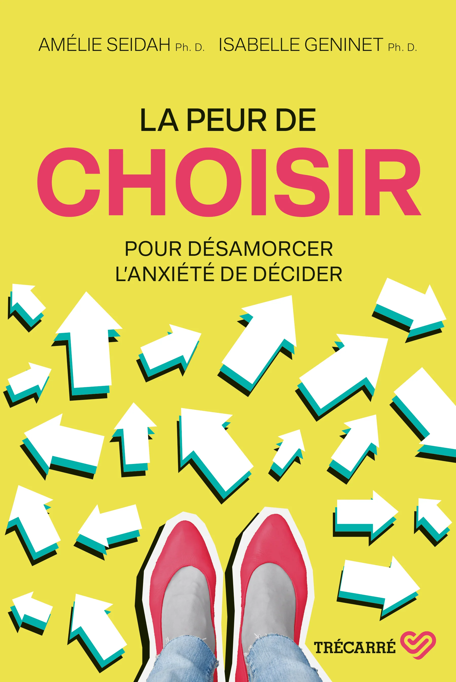 La peur de choisir