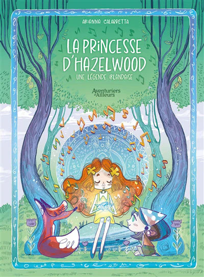 La princesse d'Hazelwood : Une légende Irlandaise - Image 2