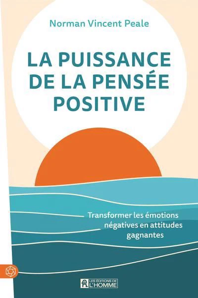 La puissance de la pensée positive