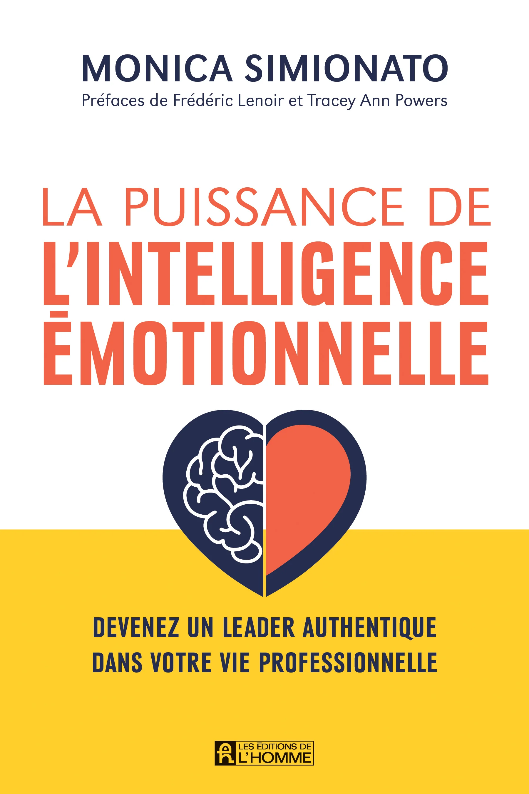 La puissance de l'intelligence émotionnelle