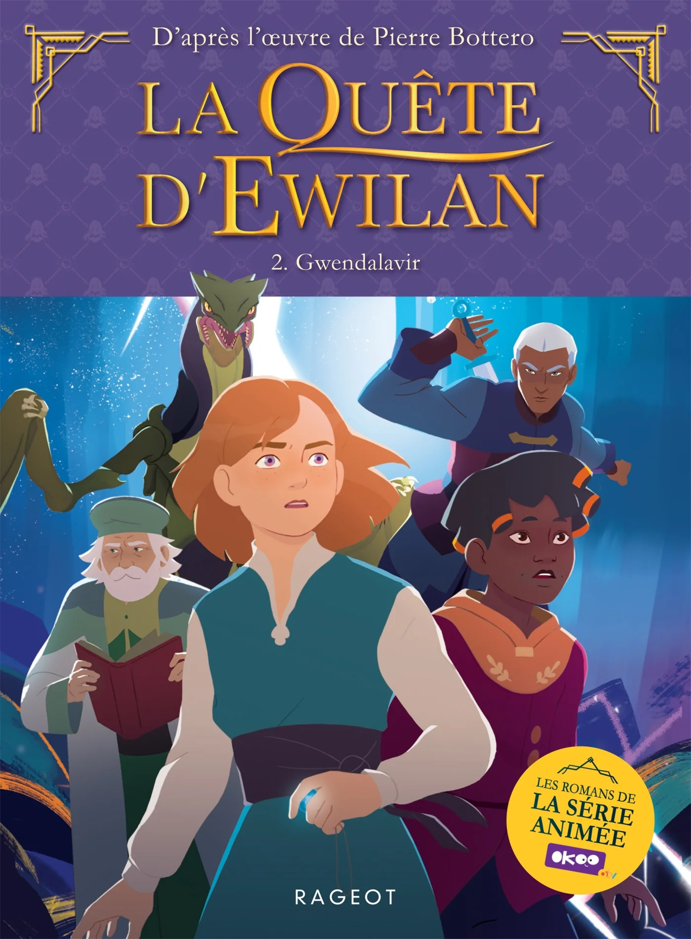 La quête d'Ewilan - Episode 2 - Gwendalavir