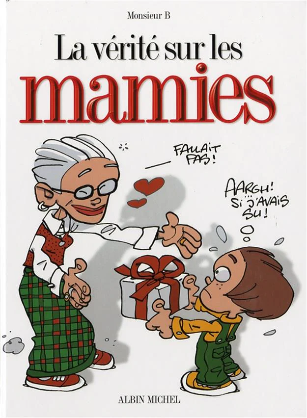 La vérité sur les mamies