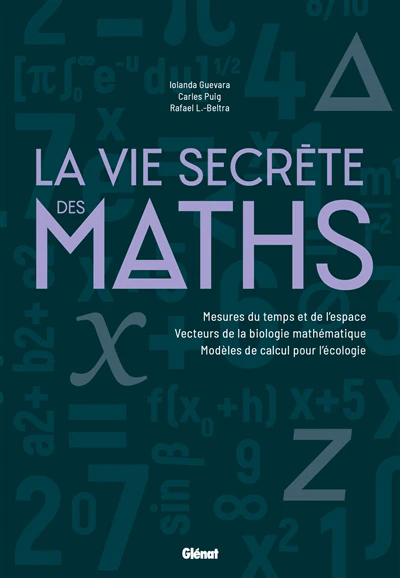 La Vie secrète des maths