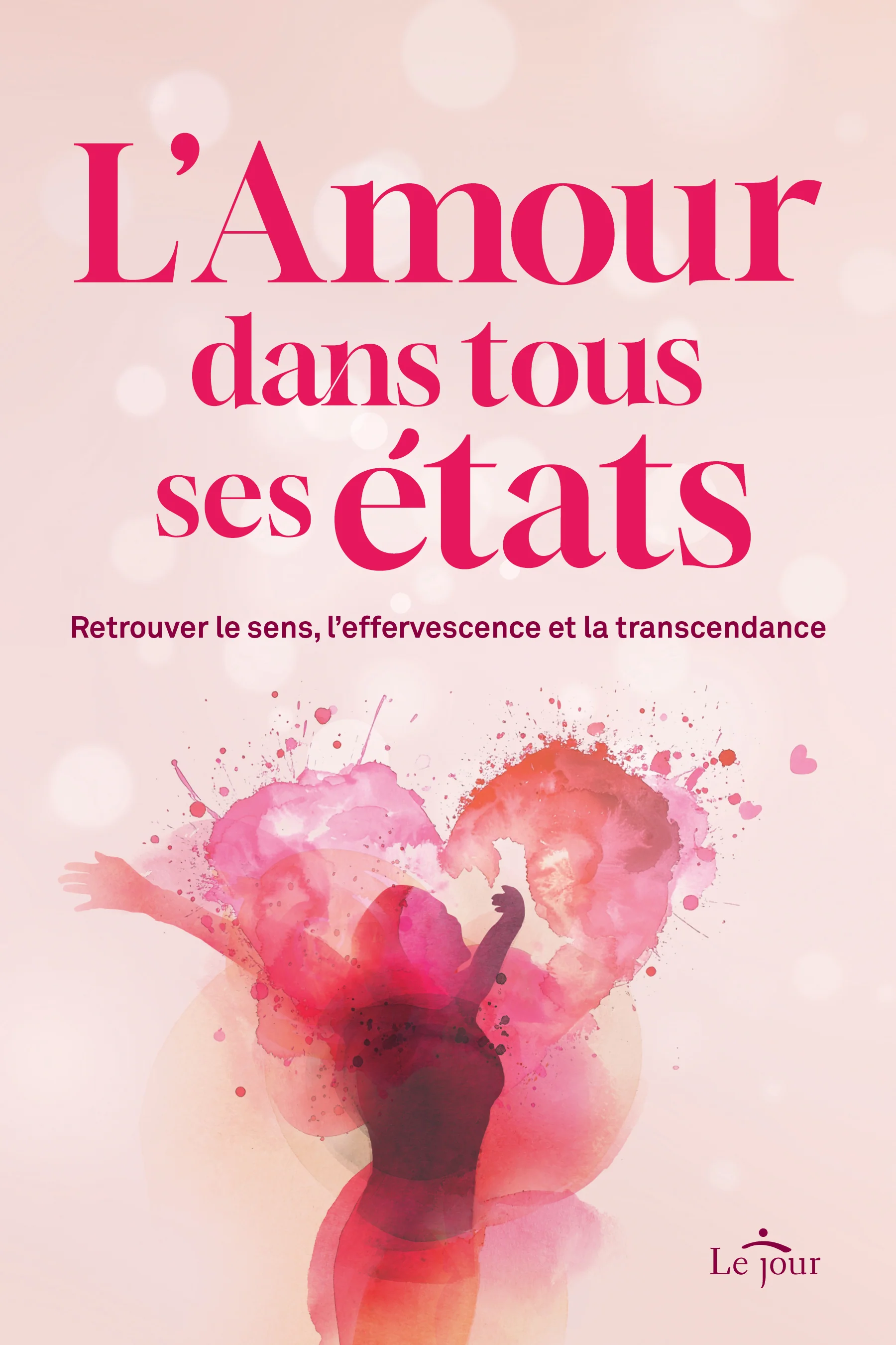 L'Amour dans tous ses états