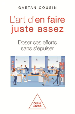 L'Art d'en faire juste assez