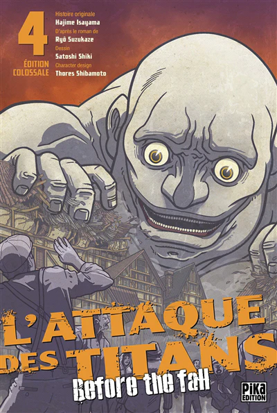L'attaque des titans : before the fall : édition colossale, Vol. 4