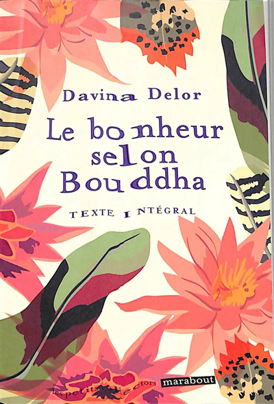 Le bonheur selon Bouddha