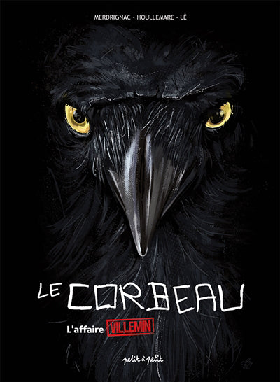 Le Corbeau - L'Affaire Villemin
