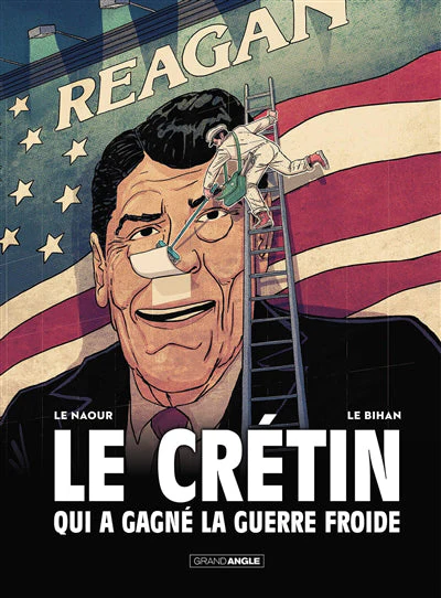 Le Crétin qui a gagné la guerre froide - histoire complète - Image 2