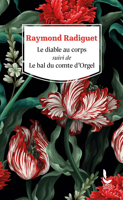 Le diable au corps ; Le bal du comte d'Orgel